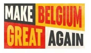 Make Belgium Great Again